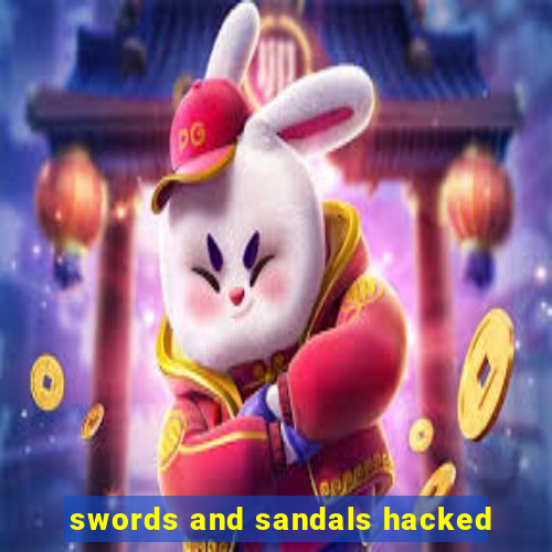 swords and sandals hacked